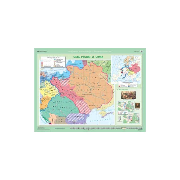 PAŃSTWA JAGIELLONÓW/UNIA POLSKI Z LITWĄ